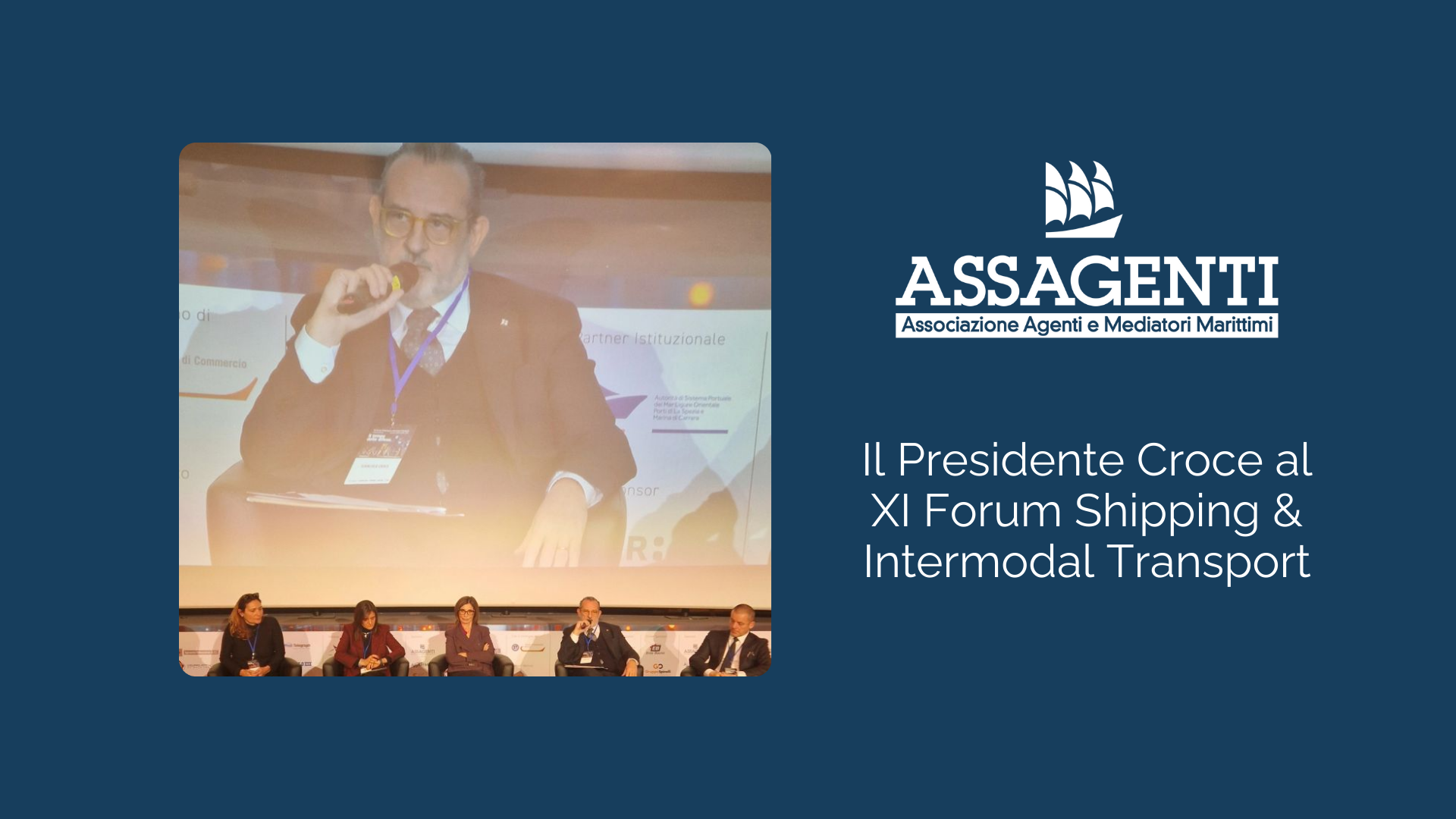 Il Presidente Croce al Forum Shipping & Intermodal Transport