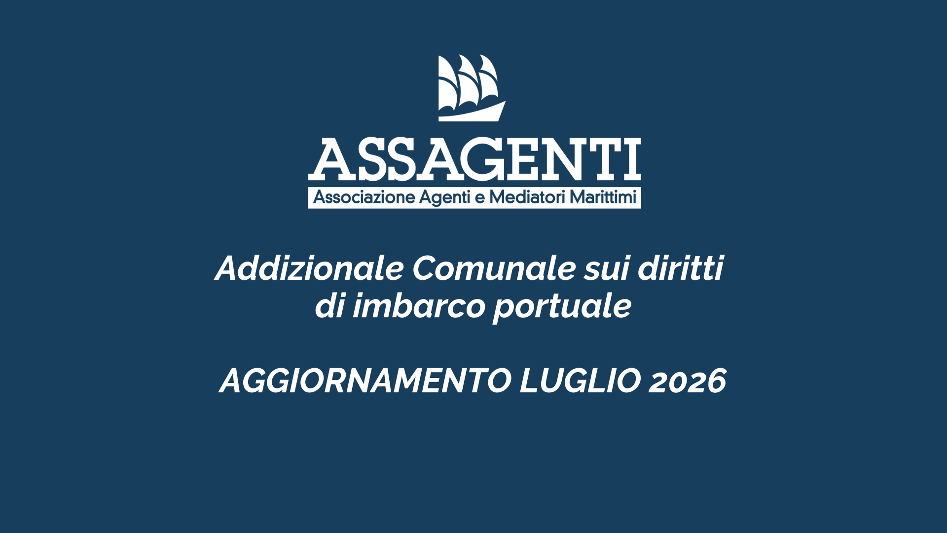 Addizionale Comunale sui diritti di imbarco portuale - Aggiornamento luglio 2026