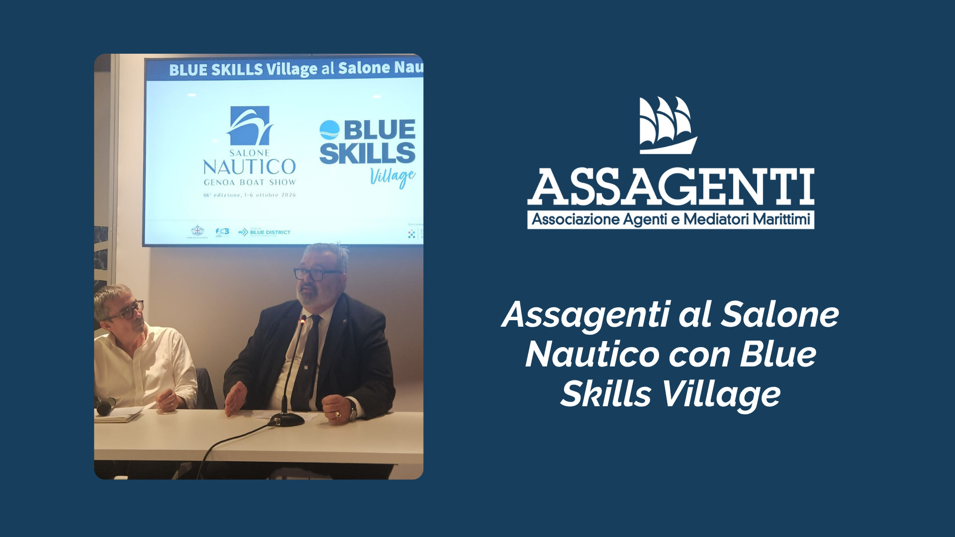 Assagenti presente al Salone Nautico con Blue Skills Village