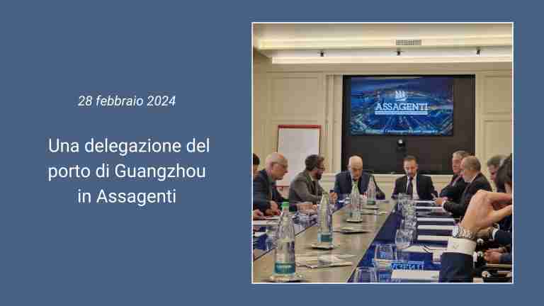  Una delegazione del porto di Guangzhou in Assagenti